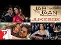 Gambar cover Jab Tak Hai Jaan | Full Songs Jukebox | A. R. Rahman | Shah Rukh Khan | Katrina Kaif | Anushka