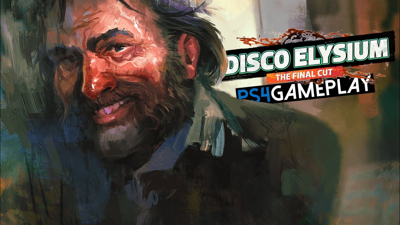 Disco Elysium: The Final Cut for PlayStation 4