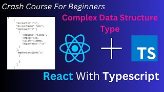 React With Typescript For Beginners | Understanding Typescript types with complex data in React