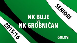 2015-16 Seniori Nk Buje 10 Nk Grobničan - Ovi