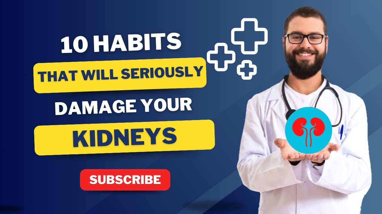 10 habits that will seriously damage your kidneys