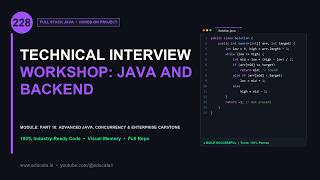FS-228: TECHNICAL INTERVIEW WORKSHOP: JAVA AND BACKEND | Full Stack Java