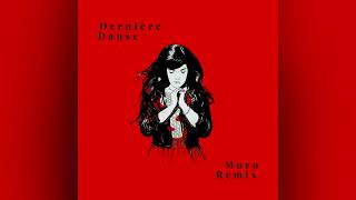 Indila - Dernière Danse (Moro Remix)