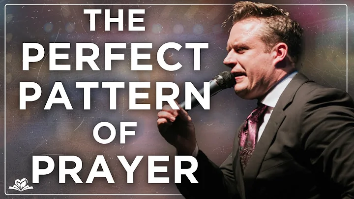 The Perfect Pattern of Prayer | Evangelist Josh He...