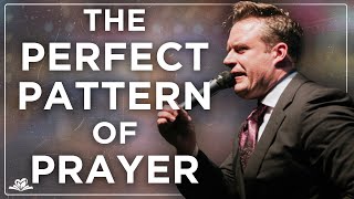 The Perfect Pattern of Prayer | Evangelist Josh Herring