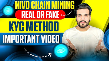 Nivo Chain Real Or Fake KYC Method || Important Video ✅