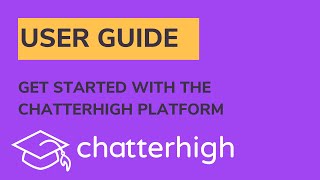 User Guide for ChatterHigh (Canada)