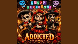 ADDICTED (Radio Edit)