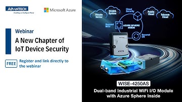 Advantech x Microsoft | A New Chapter of IoT Device Security