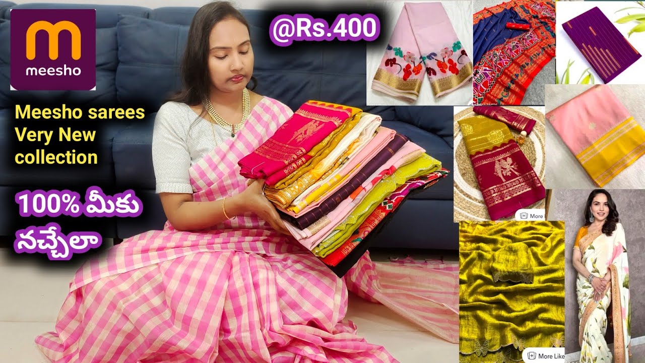 Meeshoలో కొత్తగా వచ్చిన ఈ Sarees చాలా బాగున్నాయి😍ఇప్పుడు బాగా Trend 400 Range లో నుండి మొదలు 