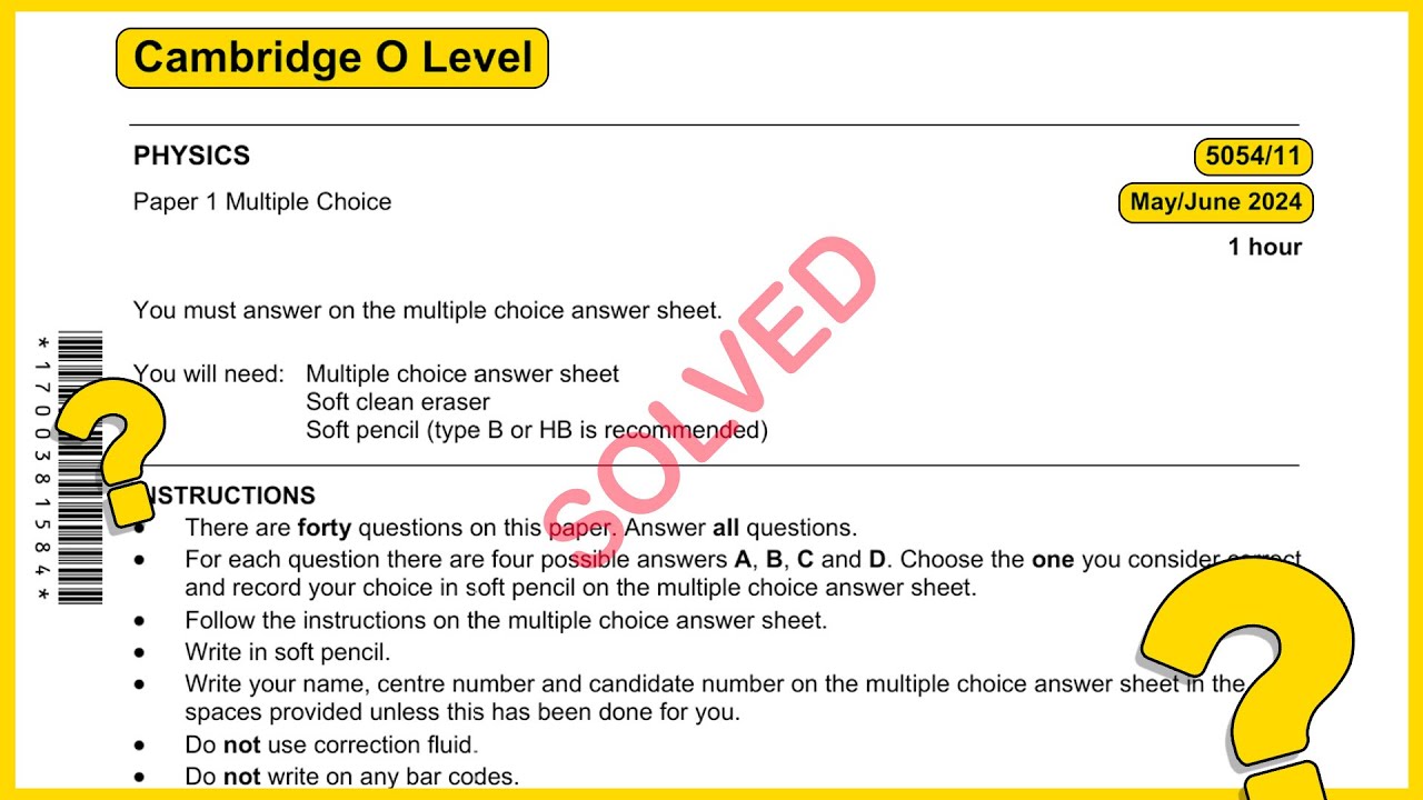 O level Physics 5054 May/June 2024 Paper 11 SOLVED!!