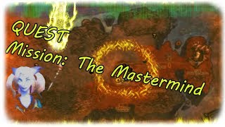 World of Warcraft - QUEST - The Mastermind