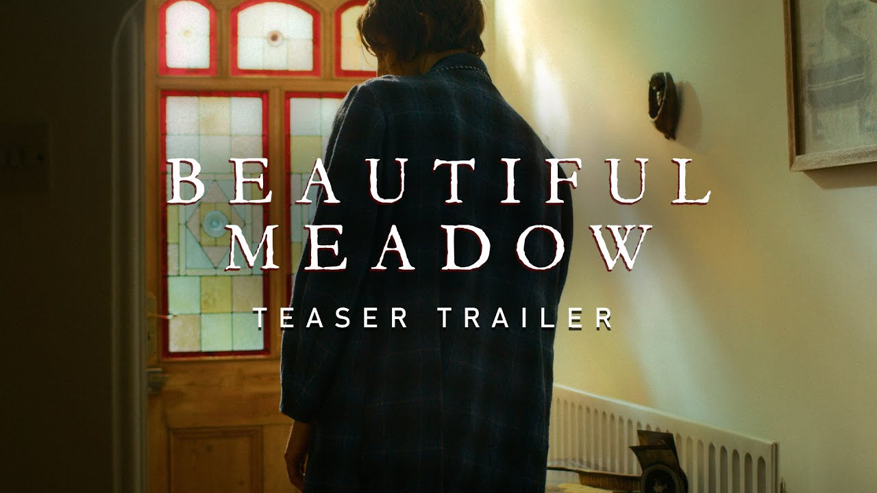 Beautiful Meadow | Teaser Trailer