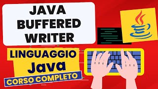 bufferedWriter | Corso Java Pratico