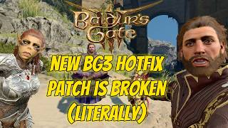 Bg3 - Latest Patch broke the game (literally) -  Patch 8 Hotfix 6 v4.1.1.7151330 #baldursgate3 #bg3