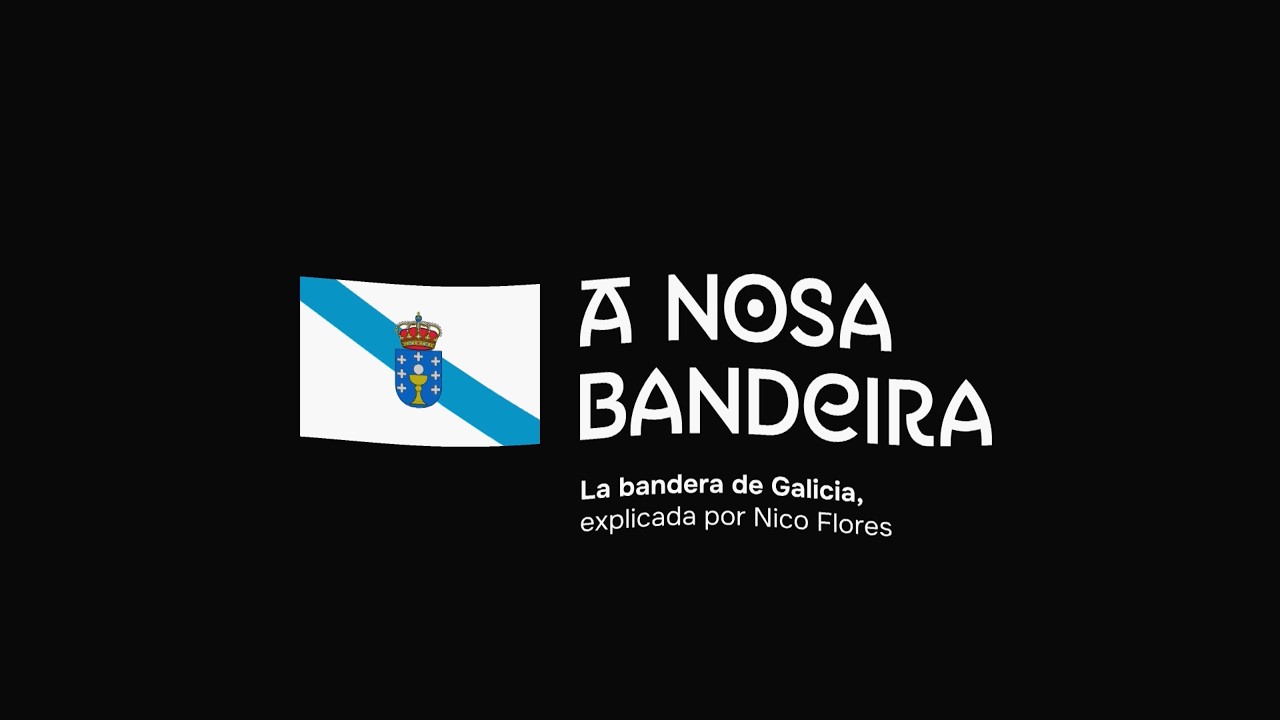 A NOSA BANDEIRA: La bandera de Galicia, explicada por Nico Flores