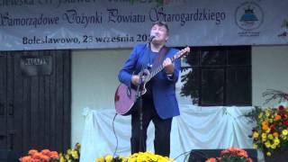 Video thumbnail of "2014 Andrzej Rybiński - Mogłaś Małgoś (Mogłaś księżniczką być) Bolesławowo Skarszewy"