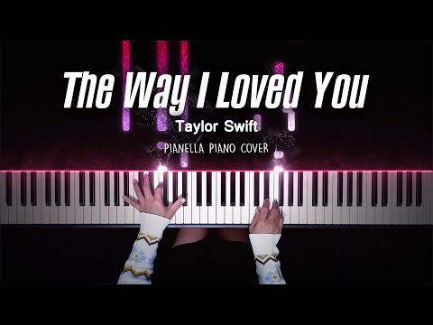 The Way I Loved You (EASY PIANO SHEET) - Taylor Swift