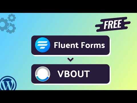Integrating Fluent Forms with VBOUT | Step-by-Step Tutorial | Bit Integrations