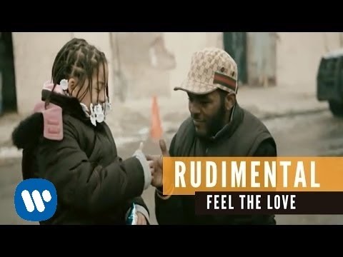 Rudimental   Feel The Love ft John Newman Official Music Video