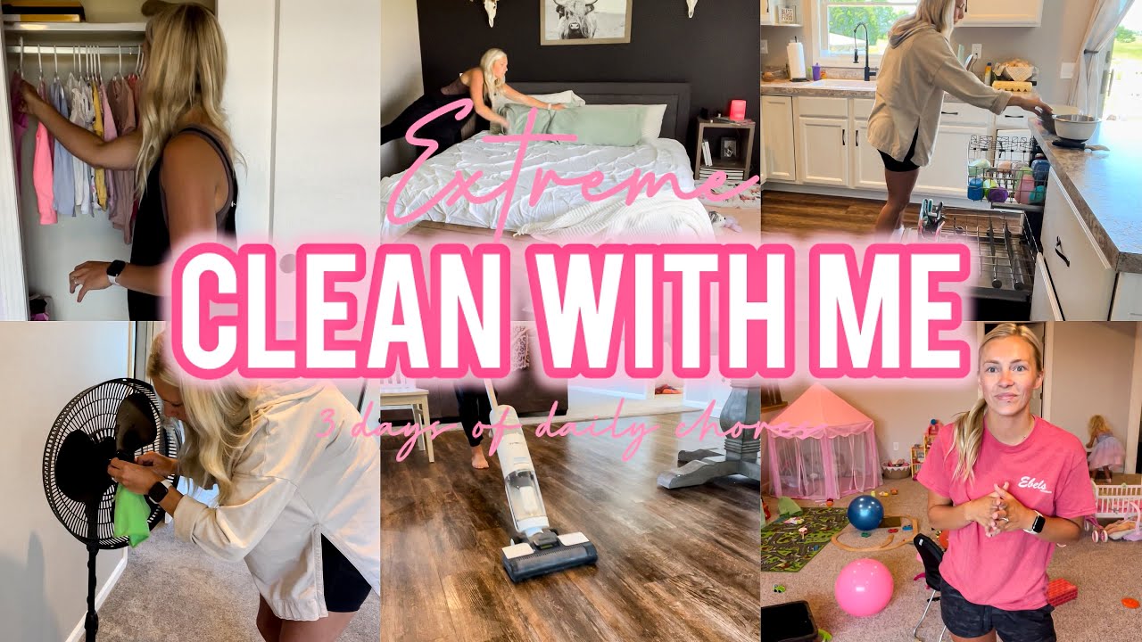 🧹🧺 EXTREME CLEAN WITH ME 3 DAYS OF CLEANING DAILY CLEANING TASKS 🧹🧺