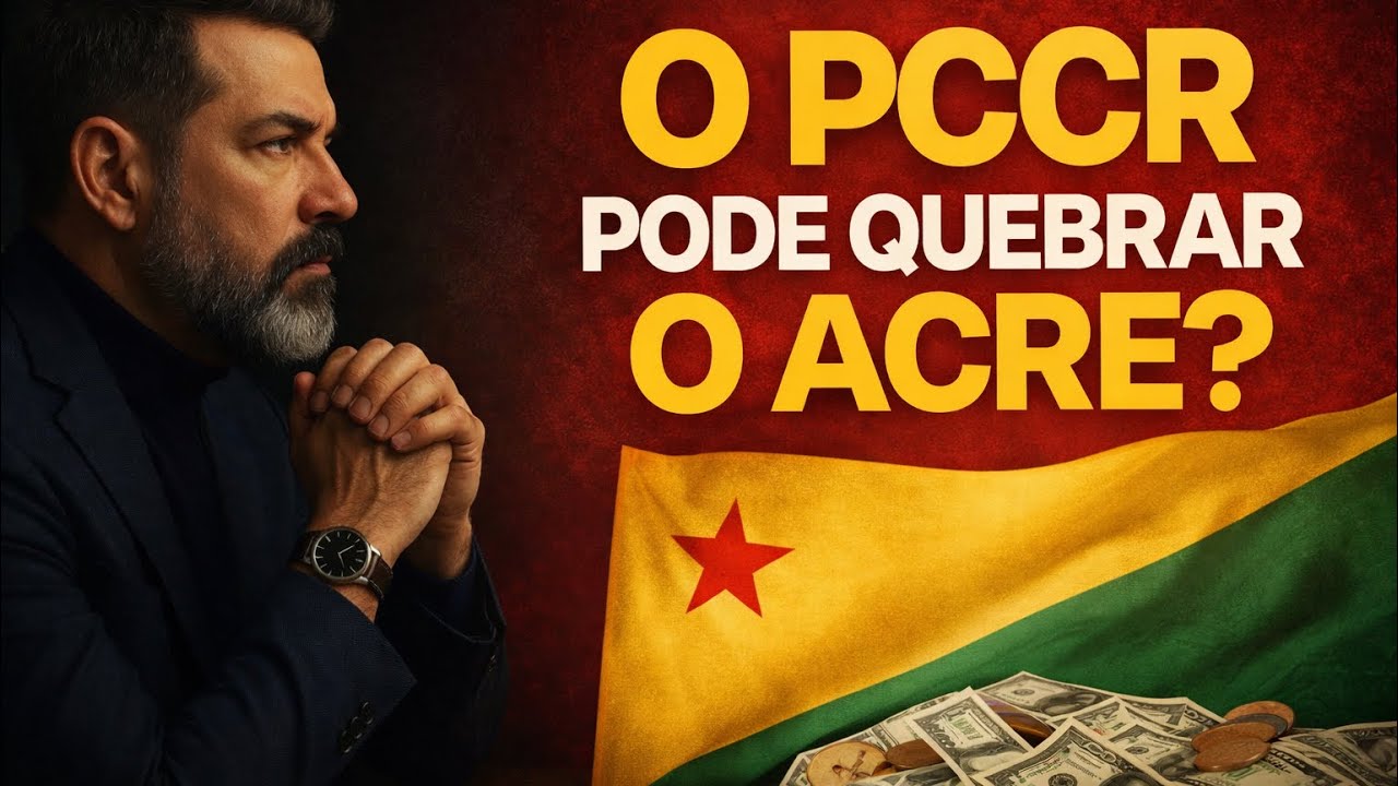 O PCCR pode quebrar o Acre? A conta que ninguém explica