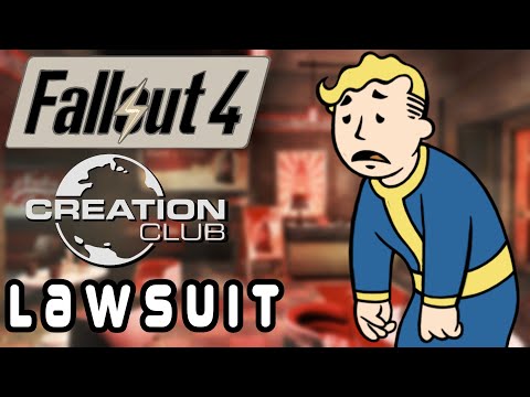 The Fallout 4 Creation Club Lawsuit
