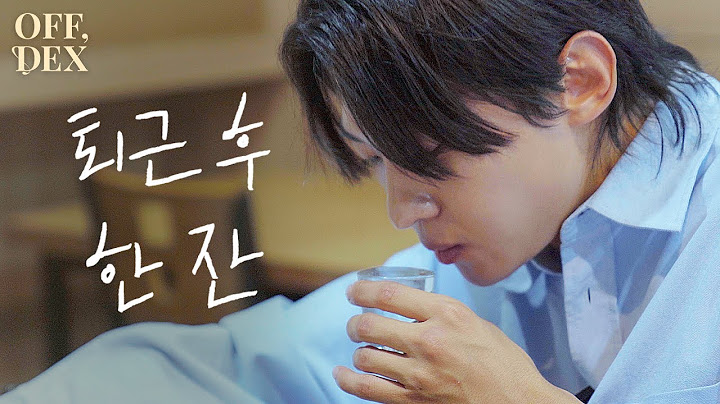 [OFF,DEX] The First Shot, After work Soju and Korean pork BBQ is the Korean Rule (ENG SUB)