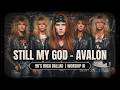Still My God (Avalon) - 90’s Rock Ballad | Worship AI