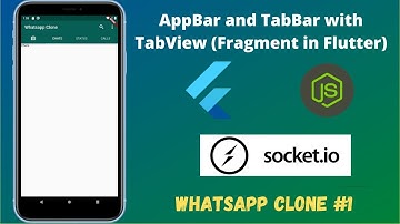 Flutter Chat App - AppBar and TabBar with TabView (Fragment in Flutter)🔥🔥 || Whatsapp Clone #1