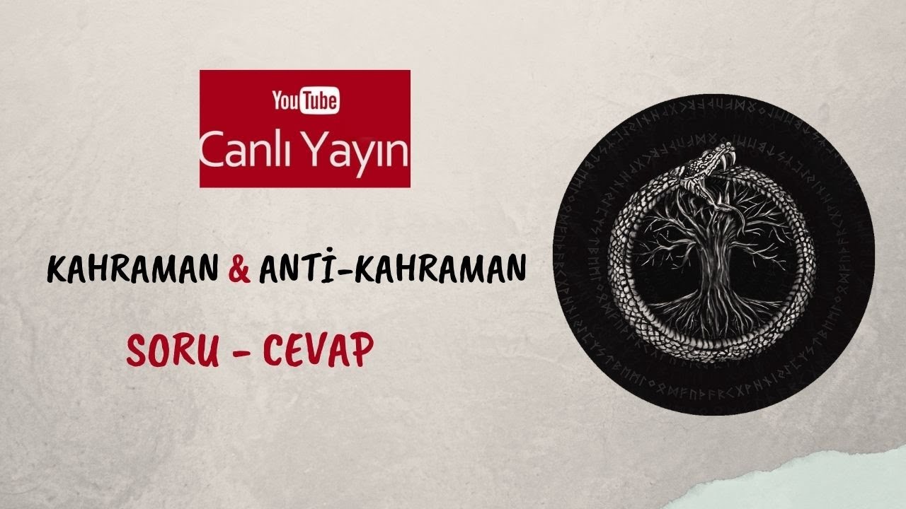 Kahraman & Anti-Kahraman