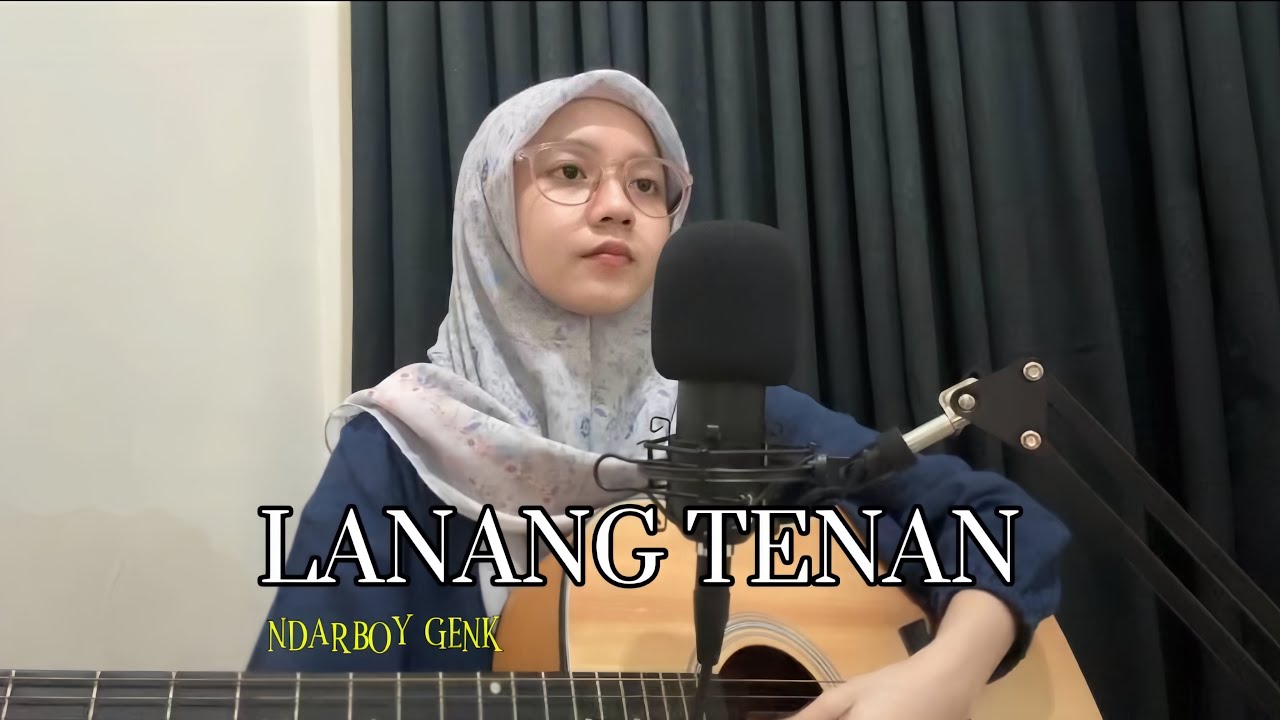 LANANG TENAN - NDARBOY GENK | cover by shinta