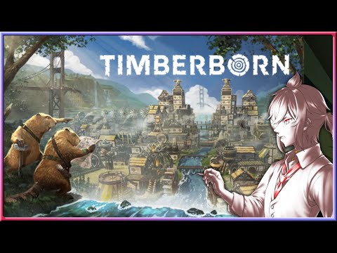 【Timberborn 】ソロ配信リハビリでコロニーシムをやる｜Timberborn