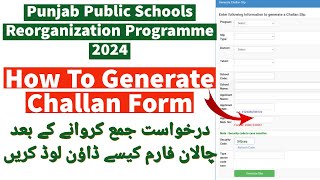 Punjab Public Schools reorganization How To Download challan form | Generate Challan Form Of PSRP