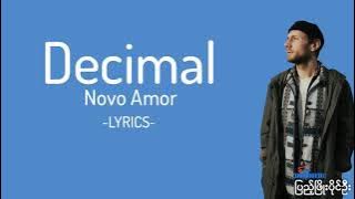 Novo Amor - Decimal (Lyrics)