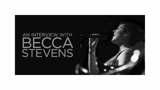 PreViews - Becca Stevens Interview