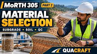 Information MoRTH Clause 305 Part 2 | Material Selection, Soil Suitability & Subgrade Update