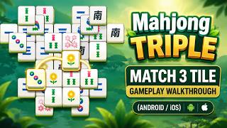 Mahjong Triple - Match 3 Tile Gameplay Walkthrough (Android / iOS) screenshot 2