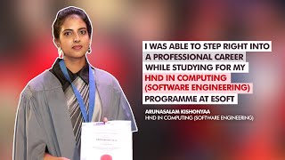 Let's hear about Ms. Arunasalam's experience on HND in Computing programme at ESOFT