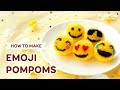 DIY Tutorial - How to Make Emoji Pompoms - ポンポンの作り方 - Hướng dẫn làm pompom biểu tượng cảm xúc Emoji