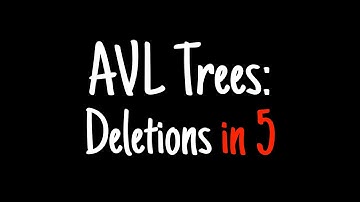 AVL trees in 5 minutes — Deletions