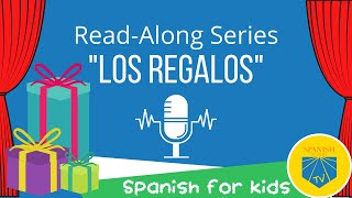 Los Regalos I Conversational Spanish Dialogues