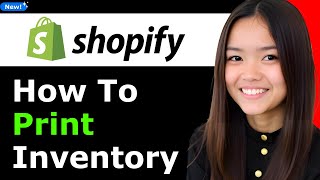 How to Print Inventory List on Shopify 2026 (Step By Step)
