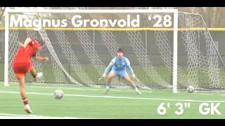 Magnus Gronvold | Goalkeeper | 6' 3" | Class of 2028 | College Recruiting Highlight Reel