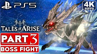 TALES OF ARISE PS5 Gameplay Walkthrough Part 3 BOSS FIGHT [4K 60FPS] - No Commentary (FULL GAME)
