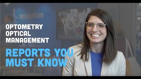 The Best Optical Management Reports with RevolutionEHR