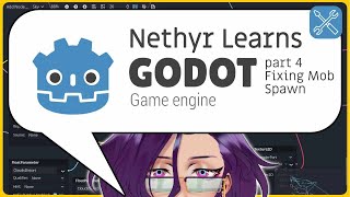 Nethyr Learns Godot part 4: Fixing Mob Spawn  | Co-Working Stream |