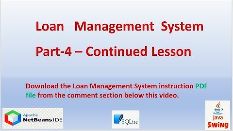 Loan Management System (Part-4 – Continued Lesson)
