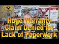 Huge Warranty Claim Denied for Lack of Paperwork