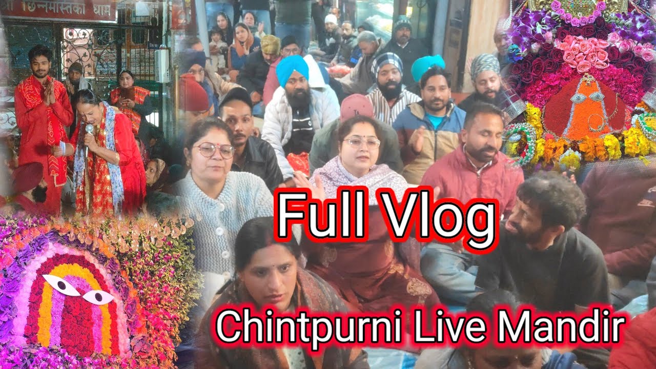 Shakti Peeth Mata Chintpurni / Chintpurni Live Darshan / Chintpurni Darbar Himachal Pradesh